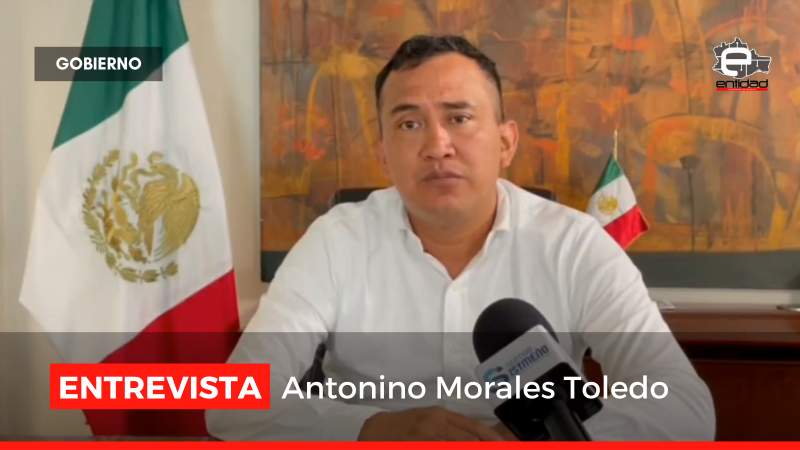 Entrevista con el secretario de Administración Antonino Morales Toledo #Oaxaca