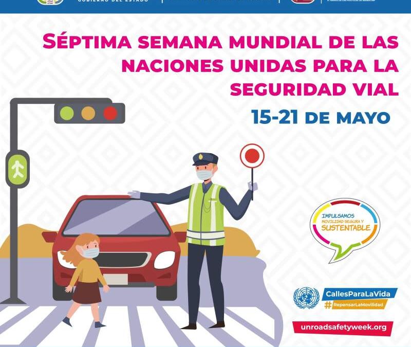 Celebra SSO Séptima Semana Mundial de las Naciones Unidas para la Seguridad Vial