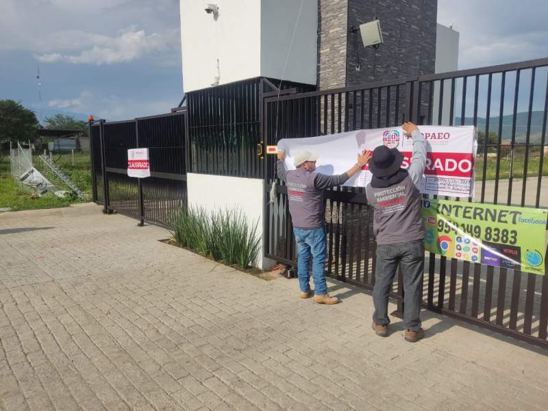 Clausuran fraccionamiento en Xoxocotlán por desacato a la autoridad ambiental