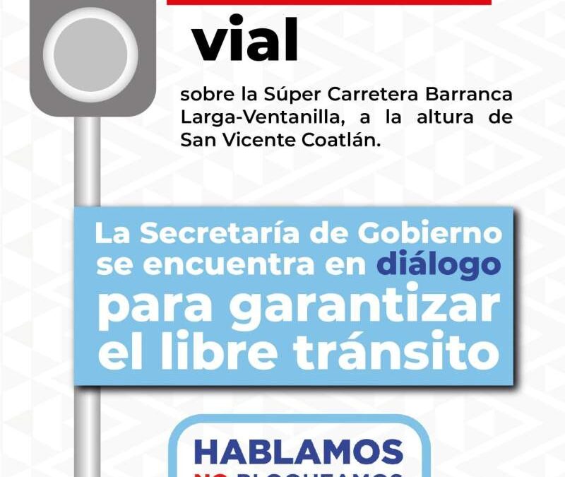 De última hora, cierran paso en la autopista Oaxaca – La Costa a la altura de San Vicente Coatlán