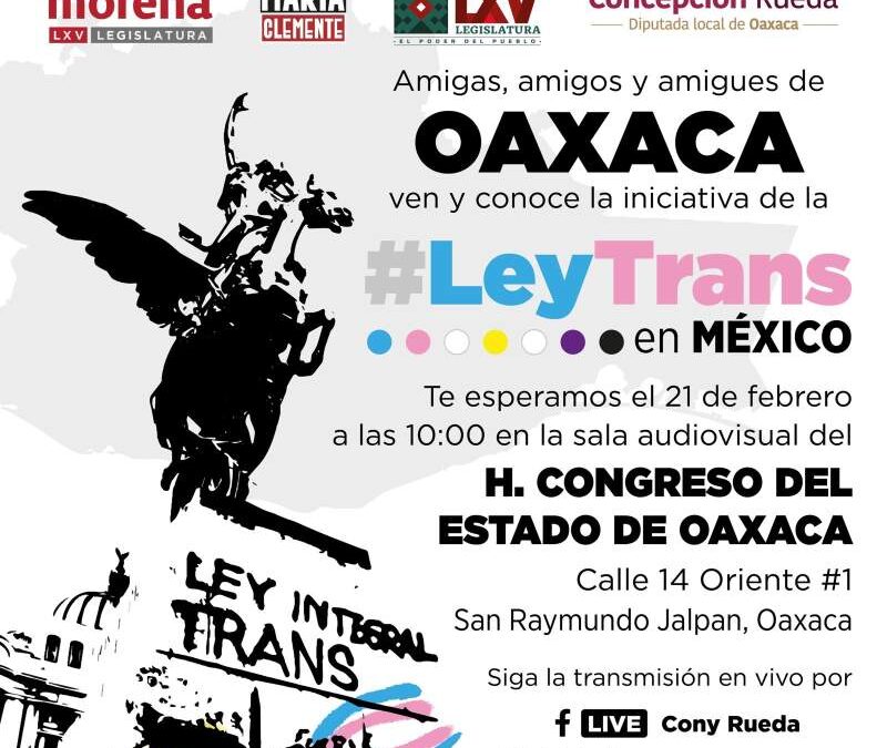 Invita Congreso de Oaxaca a foro sobre la Ley que busca garantizar derechos de comunidad transexual