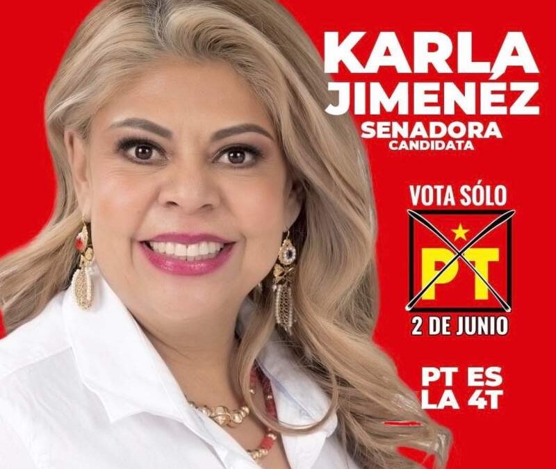 TOTAL RESPALDO DEL PT A KARLA JIMÉNEZ CARRASCO