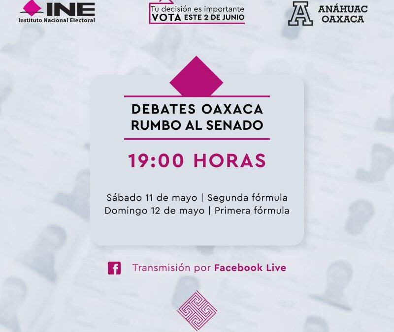 Este fin de semana será el debate de los candidatos al Senado de la República en Oaxaca