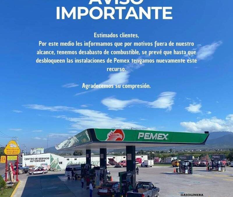 Inicia desabasto de gasolina en gasolineras de la entidad