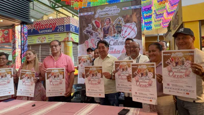 Anuncian La Gran Calenda de los Mercados en Oaxaca