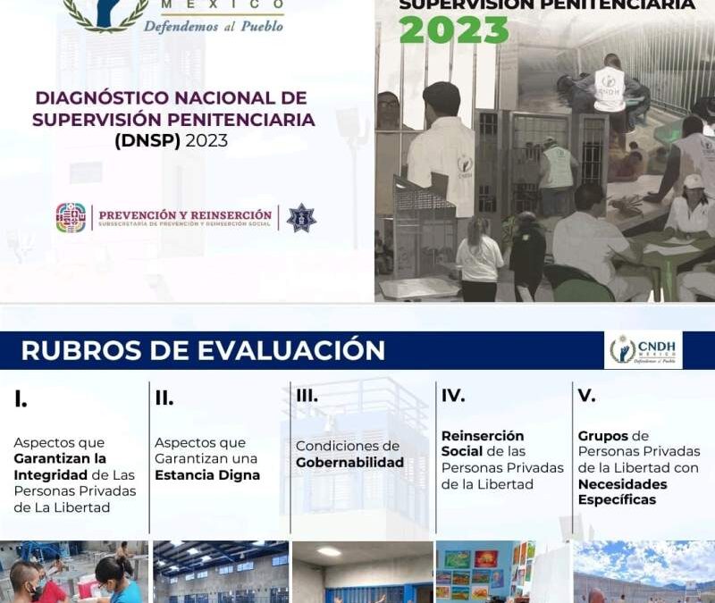 Oaxaca, quinto lugar nacional en crecimiento anual en mejora de políticas penitenciarias: CNDH