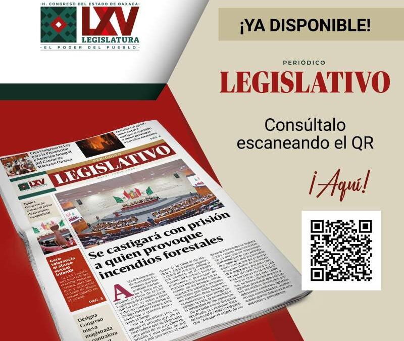 Publica Congreso de Oaxaca tercera edición del Periódico Legislativo