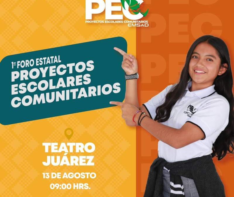 Realizarán Foro Estatal de Proyectos Escolares Comunitarios en Oaxaca