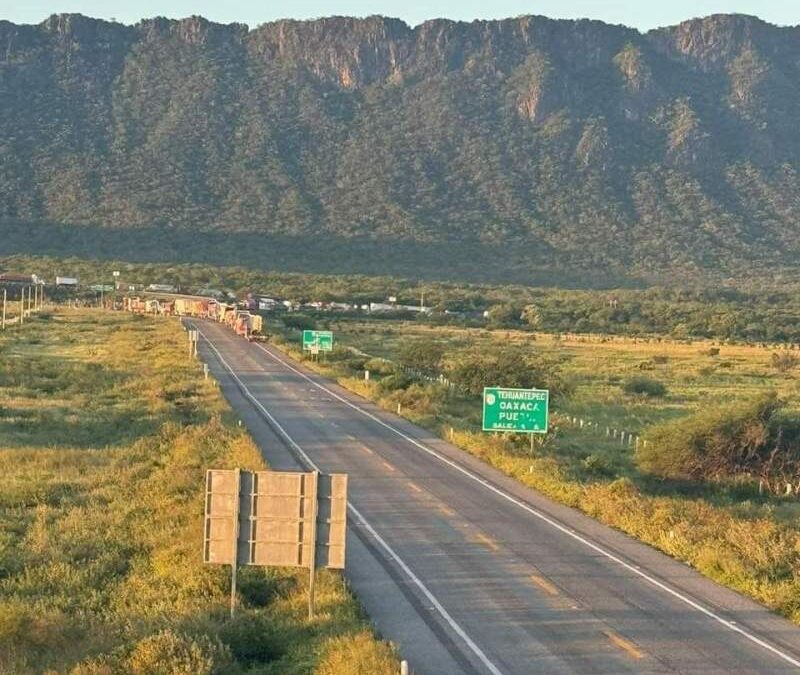 Se libera el paso del Istmo a Oaxaca