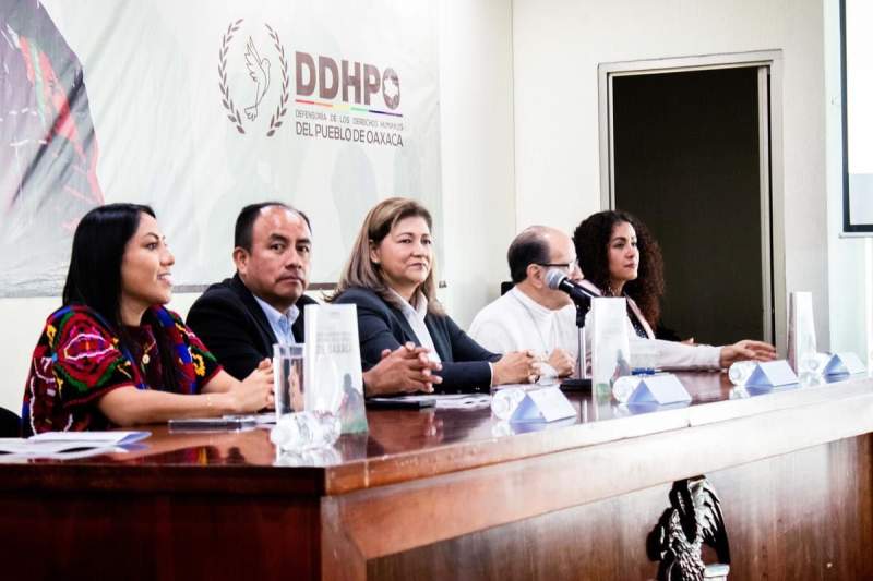 Presenta DDHPO “Informe Especial: Desplazamiento Forzado Interno en el Estado de Oaxaca”