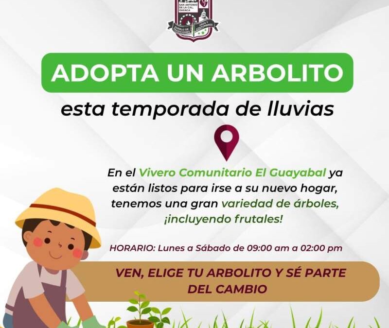 Invita San Antonio de la Cal a adoptar un arbolito