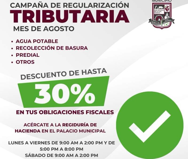 Ofrece San Antonio de la Cal descuentos en regularización tributaria
