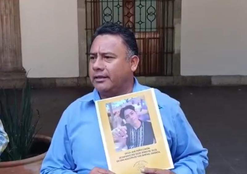Padre de joven desaparecido en Oaxaca denuncia persecución y amenazas