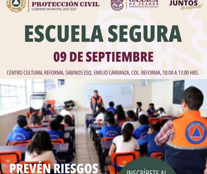 Gobierno Municipal convoca a la ciudadanía al Foro Escuela Segura para impulsar la cultura de la prevención