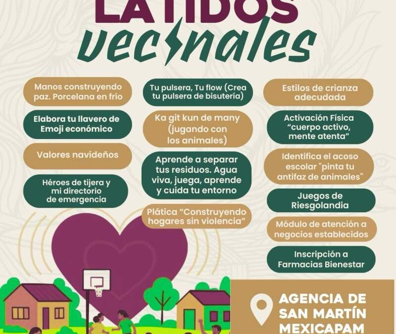 Oaxaca de Juárez invita a una nueva jornada de actividades de Latidos Vecinales del 27 al 30 de noviembre