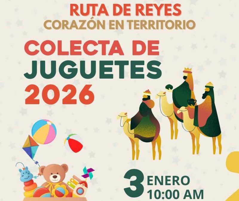 Arranca el DIF Municipal la Colecta de Juguetes 2026 “Ruta de Reyes, Corazón en Territorio”